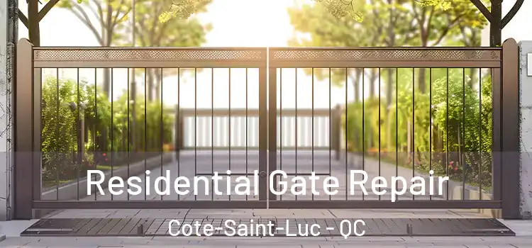  Residential Gate Repair Cote-Saint-Luc - QC