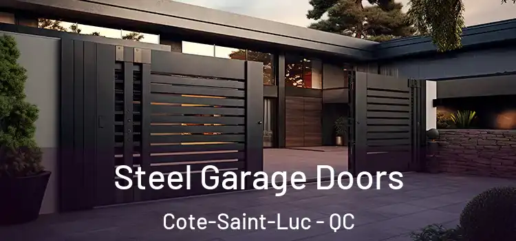  Steel Garage Doors Cote-Saint-Luc - QC